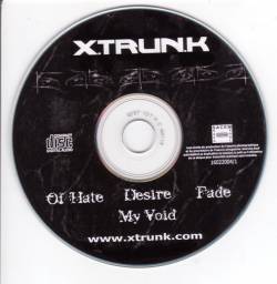 Xtrunk : Of Hate